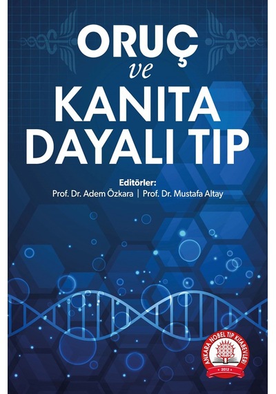 Oruç ve Kanıta Dayalı Tıp- Ankara Nobel Tıp