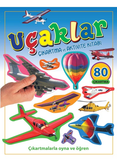 Uçaklar - Çıkartma Ve Aktivite Kitabı