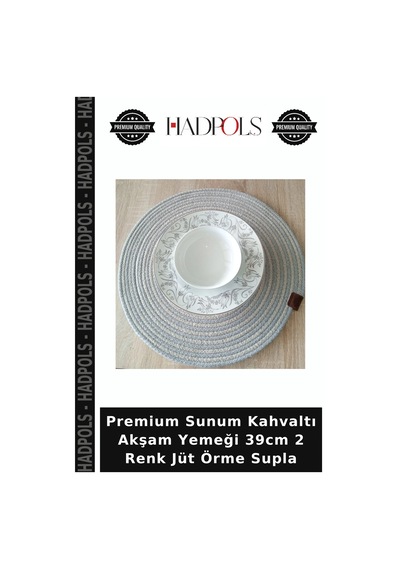 Premium Sunum Kahvaltı Akşam Yemeği 39cm 2 Renk Jüt Örme Supla Hasır