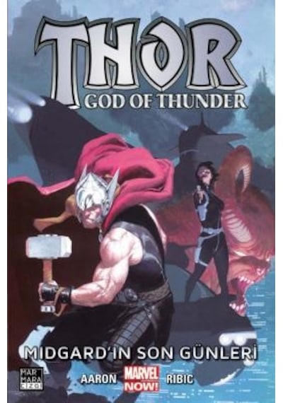 Thor God Of Thunder Cilt 4 Midgard'ın Son Günleri - Marmara Çizgi