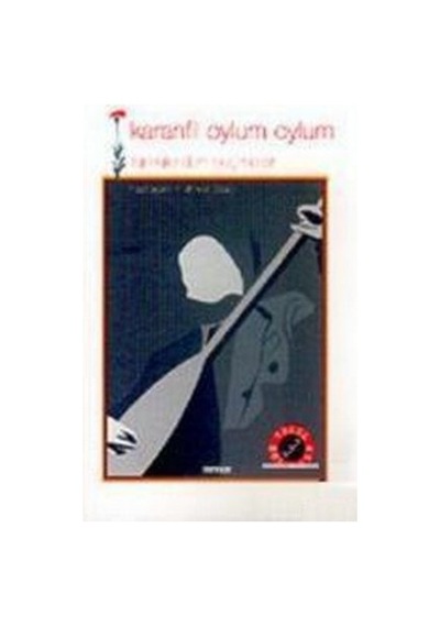 Türkülerden Seçmeler - Karanfil Oylum Oylum- Beyan Yayınları