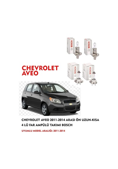 Chevrolet Aveo 2013 Model Ön Uzun-kısa 4 Lü Far Ampülü Takımı
