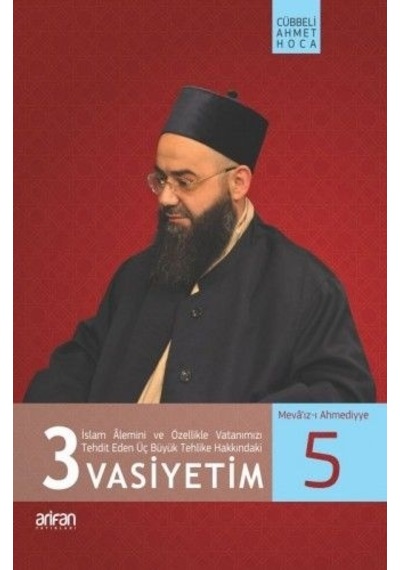 3 Vasiyetim Cübbeli Ahmet Hoca