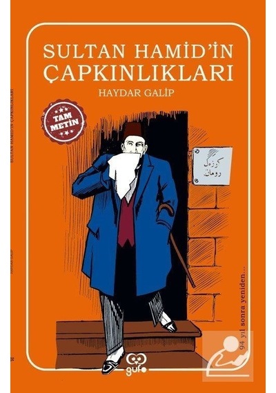 Sultan Hamid'in Çapkınlıkları - Haydar Galip - Gufo Yayınları