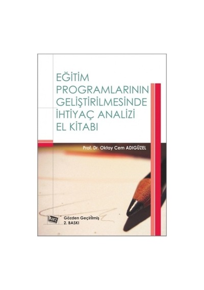 Eğitim Programlarının Geliştirilmesinde İhtiyaç Analizi El Kitabı