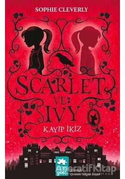 Scarlet ve Ivy Kayıp İkiz - Sophie Cleverly - Eksik Parça