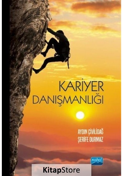 Kariyer Danışmanlığı - Aydın Çivilidağ - Nobel Akademik Yayıncılık