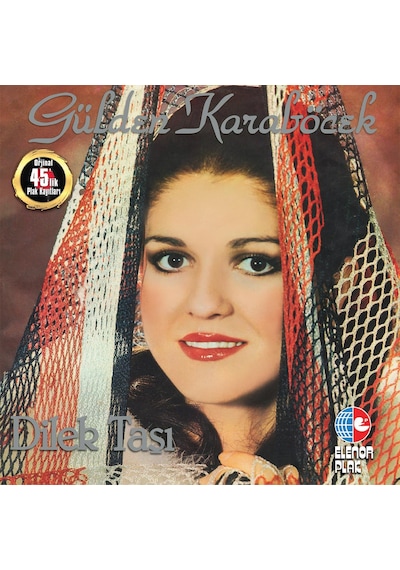 Gülden Karaböcek - Dilek Taşı 45'lik Kayıt Plak