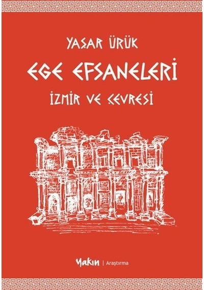 Ege Efsaneleri / Yaşar Ürük