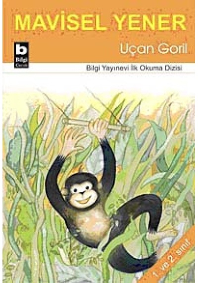 Uçan Goril: 1. Ve 2. Sınıf Kapak Değişebilir