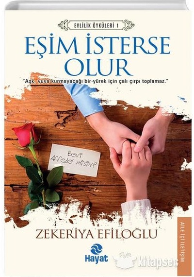 Eşim Isterse Olur - Zekeriya Efiloğlu - Hayat Yayinlari