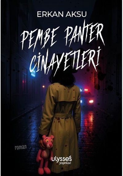 Pembe Panter Cinayetleri / Erkan Aksu