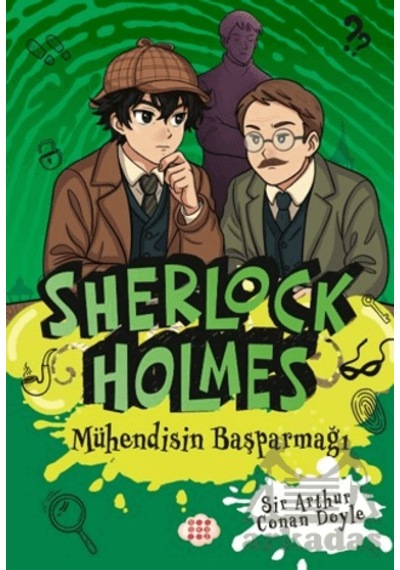 Sherlock Holmes - Mühendisin Başparmağı Dokuz Çocuk