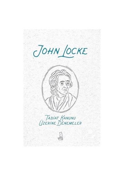 Tabiat Kanunu Üzerine Denemeler / John Locke 9786050620863