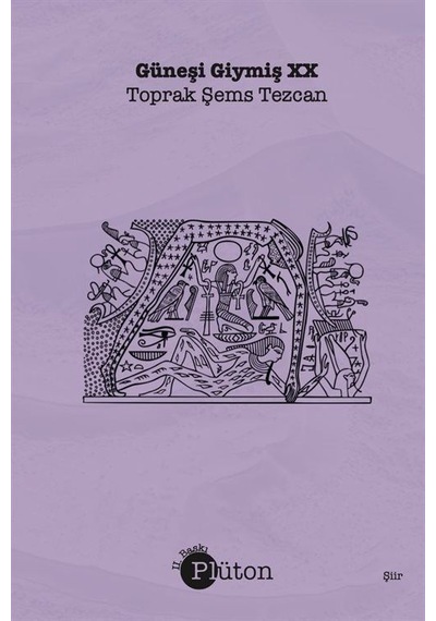 Güneşi Giymiş Xx / Toprak Şems Tezcan