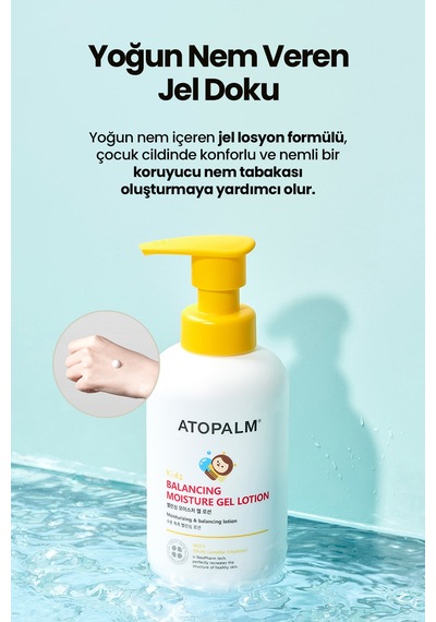 Çocuklar İçin Su-yağ Dengesi Sunan Nemlendirici Jellosyon Atopalm Balancing Moisture Gel Lotion Kids