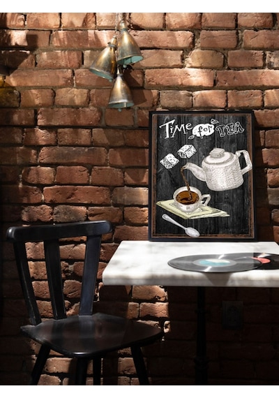 Time For Tea Siyah Çerçeve Görünümlü Ahşap Duvar Tablosu A4 - Çay Zamanı 21 X 29.7 Model4 Room9