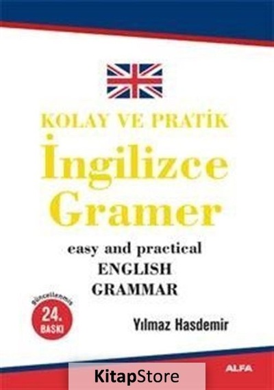 Kolay ve Pratik İngilizce Gramer - Yılmaz Hasdemir