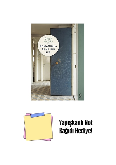 Romanımla Sana Bir Ses... + Yapışkanlı Not Kağıdı