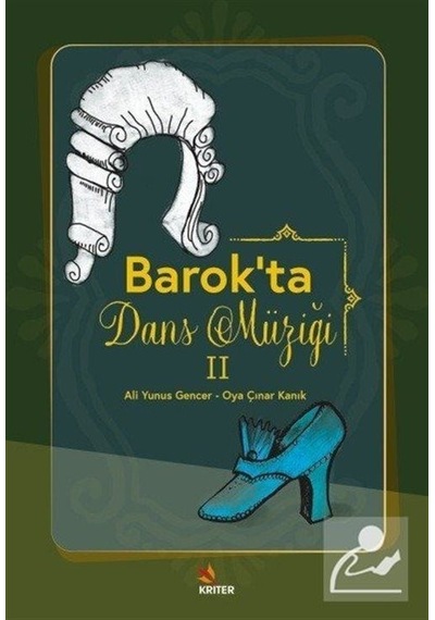 Barok'ta Dans Müziği - 2 - Ali Yunus Gencer - Kriter
