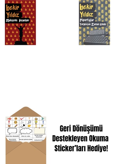 Mahşerin İnsanları + Röportajlar: Yargılayan Zaman İçinde + Okuma Sticker'ları
