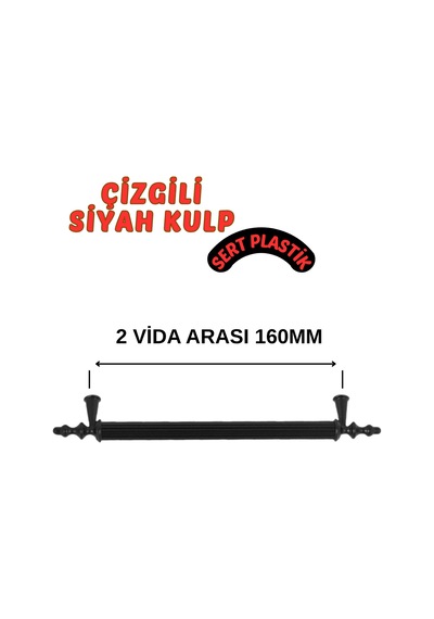 Çizgili Siyah Plastik Mobilya Kulpu 160mm 2 Li Siyah