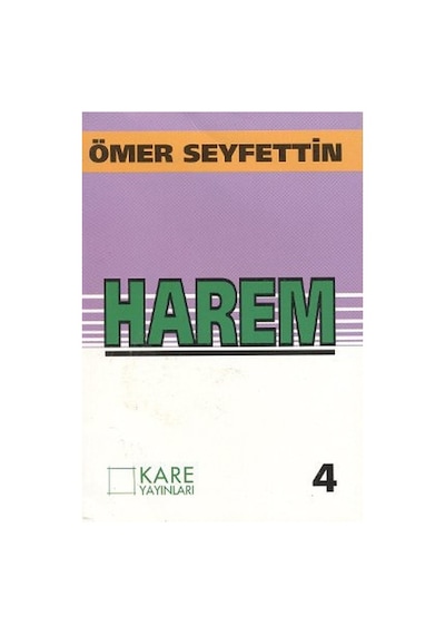 Harem - Ömer Seyfettin - Kare Yayınları