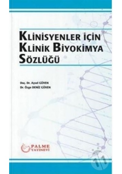 Klinisyenler İçin Klinik Biyokimya Sözlüğü Palme