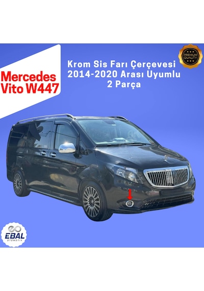 Mercedes Vito W447 Krom Sis Farı Çerçevesi 2 Parça 2014-2020 Paslanmaz Çelik
