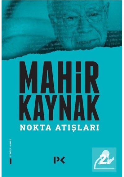 Nokta Atışları / Prof. Dr. Mahir Kaynak 9789759961107