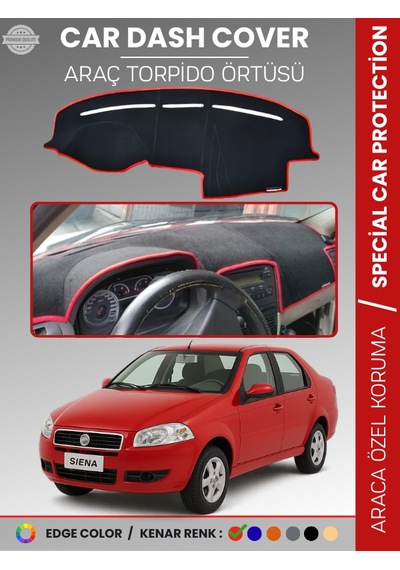 Fiat Siena 2005-2012 Torpido Örtüsü Ön Göğüs Koruma Araca Özel Kaymaz - 289 Stiloto