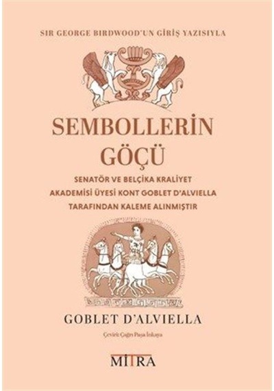 Sembollerin Göçü / Goblet D'alviella