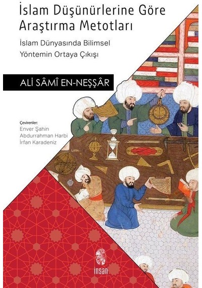 İslam Düşünürlerine Göre Araştırma Metotları & İslam Dünyasınd...