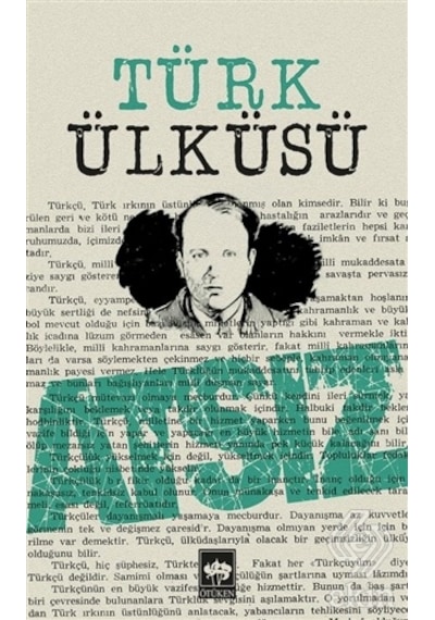 Türk Ülküsü -  Hüseyin Nihal Atsız -  Ötüken Neşriyat