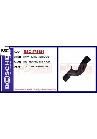 Hava Filtre Hortumu R19 - Megane 1.6 8v K7m Bsc 7700274181/ 7700274205