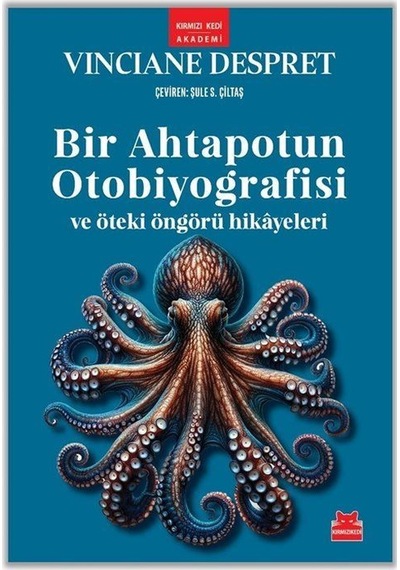 Bir Ahtapotun Otobiyografisi Ve Öteki Öngörü Hikayeleri / Vinc...
