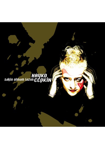 Hayko Cepkin - Sakin Olmam Lazım , Lp Anadolu Rock