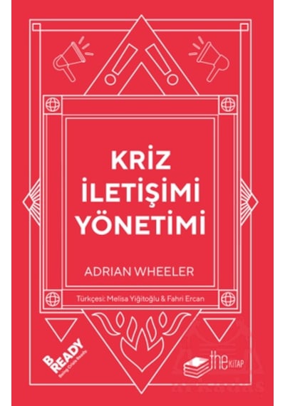 Kriz İletişimi Yönetimi The Kitap Ciltli