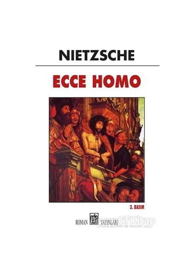 Ecce Homo - Friedrich Nietzsche - Oda Yayınları
