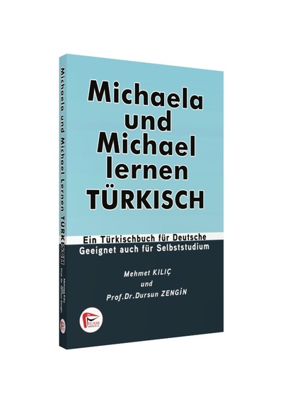 Mıchaela Und Mıchael Lernen Turkısch Pelikan Yayınevi-Dursun