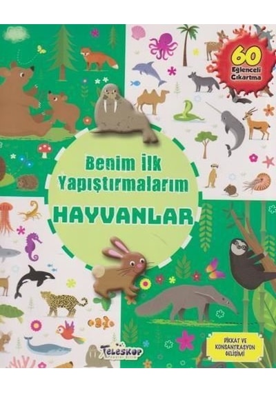 Benim İlk Yapıştırmalarım - Hayvanlar- Teleskop Popüler Bilim