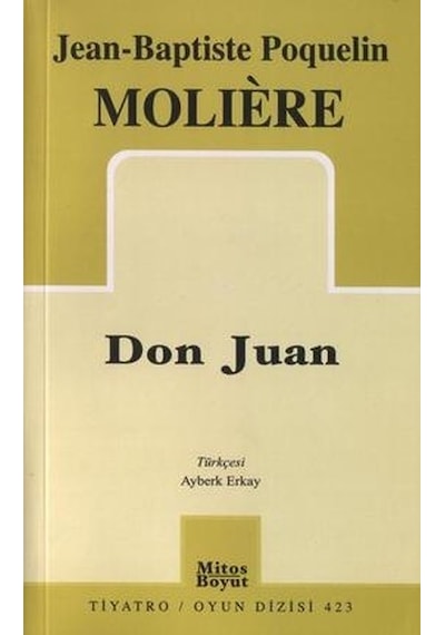Don Juan - Moliere - Mitos Boyut Yayınları