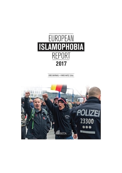 European Islamophobia Report 2017- Seta Yayınları