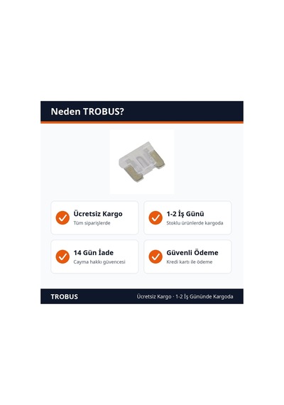 Trobus Oto Sigortası Bıçak Tip Mikro Boy 25 Amper Beyaz 10'lu Diğer