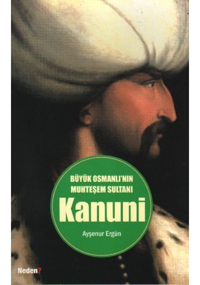 Büyük Osmanlının Muhteşem Sultanı Kanuni 164860377