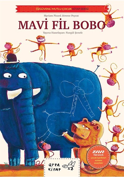 Mavi Fil Bobo-Arpa Kitap-Özgüvenli Mutlu Çocuk Kitap Serisi