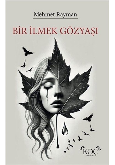 Bir İlmek Gözyaşı / Mehmet Rayman
