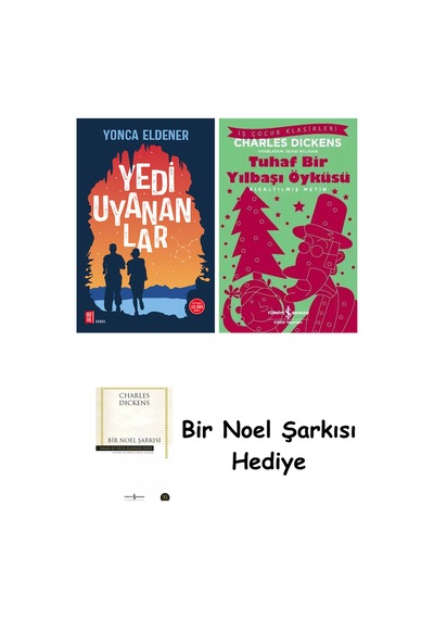 Yedi Uyananlar + Tuhaf Bir Yılbaşı Öyküsü + Bir Noel Şarkısı