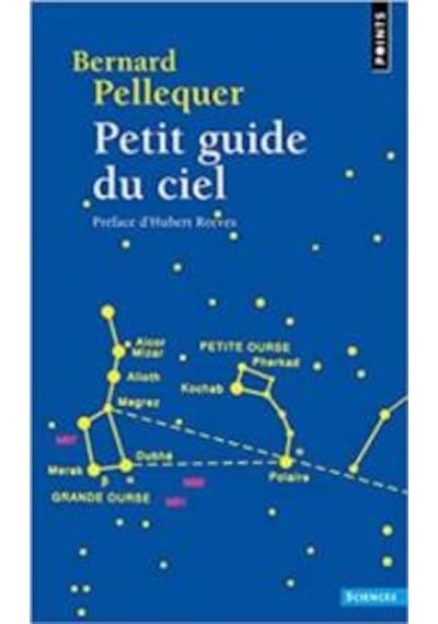 Petit Guide Du Ciel