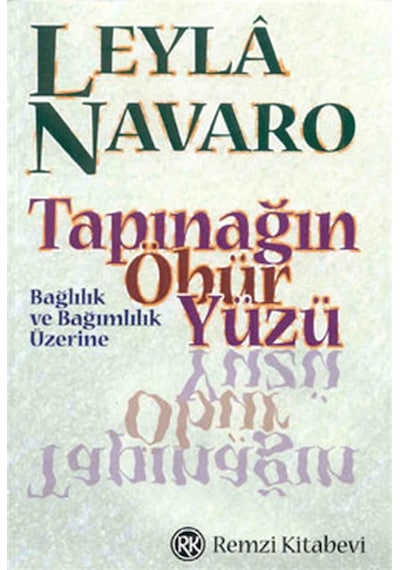 Tapınağın Öbür Yüzü - Leyla Navaro - Remzi Kitabevi